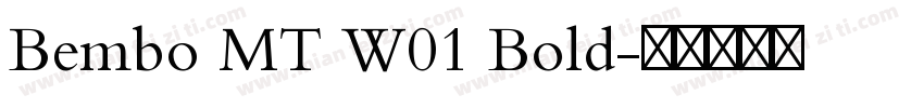 Bembo MT W01 Bold字体转换